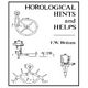 HOROLOGICAL HINTS AND HELPS