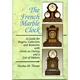 THE FRENCH MARBLE CLOCK