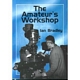 THE AMATEUR'S WORKSHOP