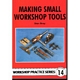 MAKING SMALL WORKSHOP TOOLS