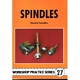SPINDLES